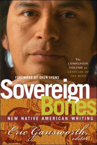 Sovereign Bones: New Native American Writing