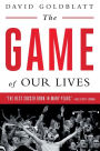 The Game of Our Lives: The English Premier League and the Making of Modern Britain