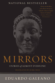 Title: Mirrors: Stories of Almost Everyone, Author: Eduardo Galeano
