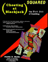 Cheating at Blackjack Squared: The Dark Side of Gambling