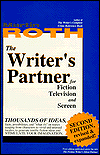 The Writer's Partner: For Fiction, Television, and Screen