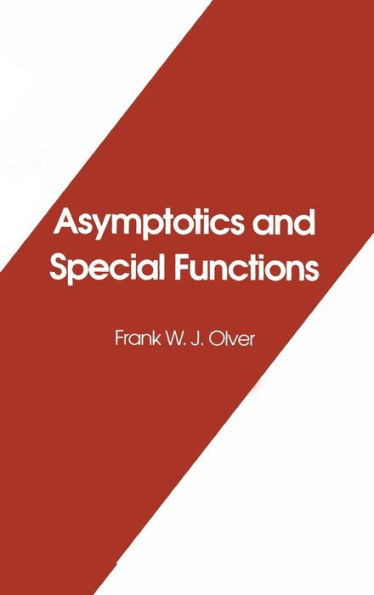 Asymptotics and Special Functions / Edition 1