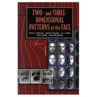 Title: Two- and Three-Dimensional Patterns of the Face / Edition 1, Author: Peter W. Hallinan