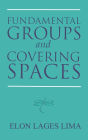 Fundamental Groups and Covering Spaces / Edition 1