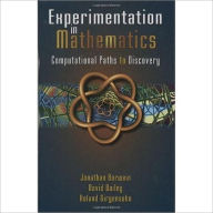 Title: Experimentation in Mathematics: Computational Paths to Discovery, Author: Jonathan M. Borwein