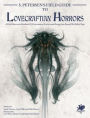 S. Petersen's Field Guide to Lovecraftian Horrors : A Field Observer's Handbook of Preternatural Entities and Beings from Beyond the Wall of Sleep