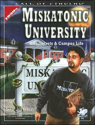 Miskatonic University: A Handbook to the Pride of Arkham