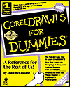 CorelDraw! 5 for Dummies