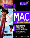 Foundations of MAC Programs