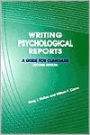 Writing Psychological Reports: A Guide for Clinicians / Edition 2
