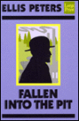 Fallen into the Pit (Felse Investigations Series #1)