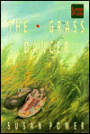The Grass Dancer