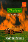 Choices