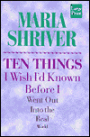 Ten Things I Wish I'd Known Before I Went Out into the Real World