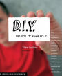 D.I.Y. Design It Yourself, German edition