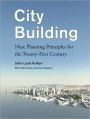 City Building: Skidmore, Owings & Merrill's Critical Planning Principles for the 21st