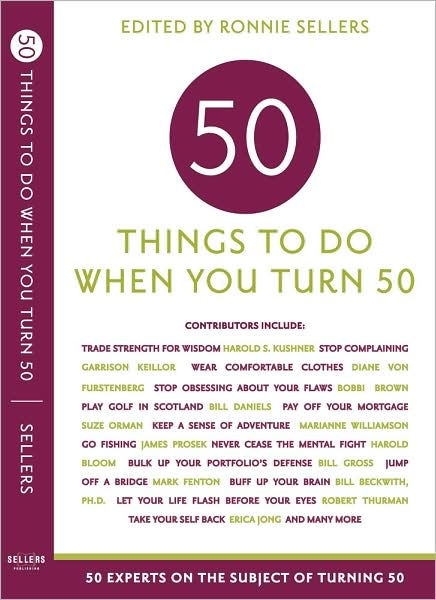 50-things-to-do-when-you-turn-fifty-by-ronnie-sellers-paperback