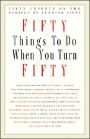 Fifty Things to Do when You Turn Fifty