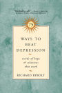 75 Ways to Beat Depression: Words of Hope and Solutions that Work