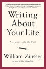 Writing about Your Life: A Journey into the Past