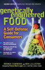 Genetically Engineered Food: A Self-Defense Guide for Consumers