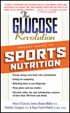 The Glucose Revolution Pocket Guide to Sports Nutrition