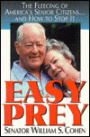 Easy Prey: The Fleecing of America's Senior Citizens