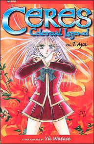Title: Ceres: Celestial Legend, Vol. 1, Author: Yuu Watase
