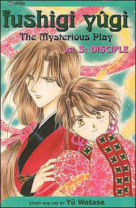 Title: Fushigi Yûgi, Vol. 3, Author: Yuu Watase