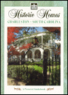 Historic Homes, Charleston, South Carolina