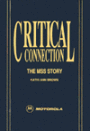Critical Connection: The Motorola Service Station Story