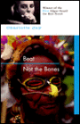Beat Not the Bones