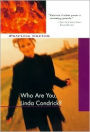 Who Are You, Linda Condrick?