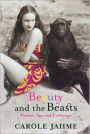 Beauty and the Beasts: Woman, Ape and Evolution