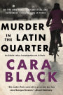 Murder in the Latin Quarter (Aimee Leduc Series #9)