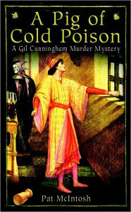 A Pig of Cold Poison (Gil Cunningham Murder Mysteries Series #7)