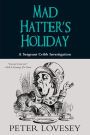 Mad Hatter's Holiday (Sergeant Cribb Series #4)