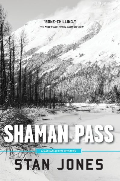 Shaman Pass (Nathan Active Series #2)