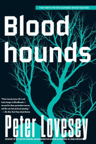 Title: Bloodhounds (Peter Diamond Series #4), Author: Peter Lovesey