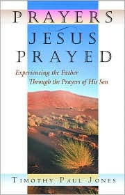 Prayers Jesus Prayed