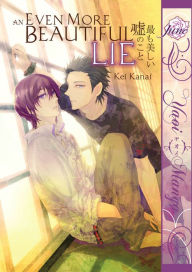 An Even More Beautiful Lie (Yaoi)