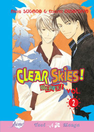 Title: Clear Skies! Volume 2 (Yaoi), Author: Akira Sugano