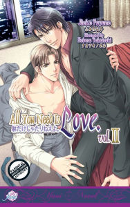 All You Need is Love, Volume 2 (Yaoi Novel)