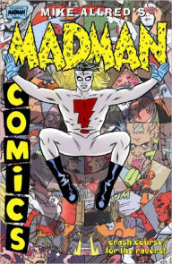 The Complete Madman Comics, Volume 1: Yearbook '95