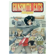Gunsmith Cats Volume 7: Kidnapped