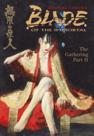 Blade of the Immortal, Volume 9: The Gathering II