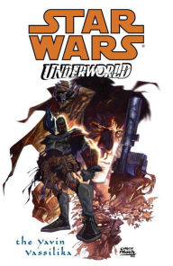 Star Wars: Underworld: The Yavin Vassilika