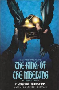 Ring of the Nibelung, Volume 2: Siegfried and Gotterdammerung / The Twilight of the Gods