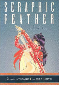 Seraphic Feather, Volume 2: Seeds of Chaos