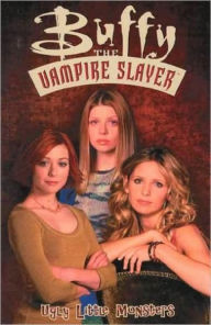 Buffy the Vampire Slayer: Ugly Little Monsters